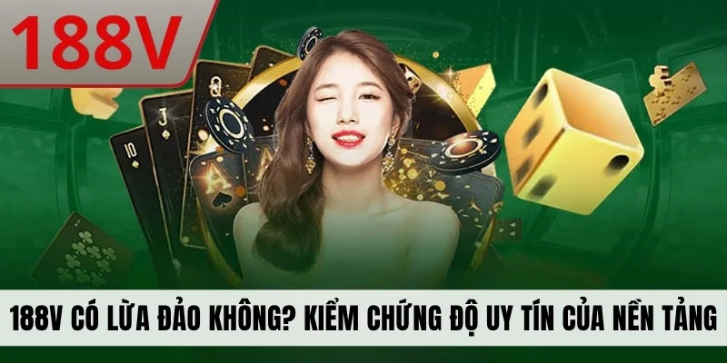 Đánh Giá 188V - Thiên Đường Game Có Đúng Như Lời Đồn?